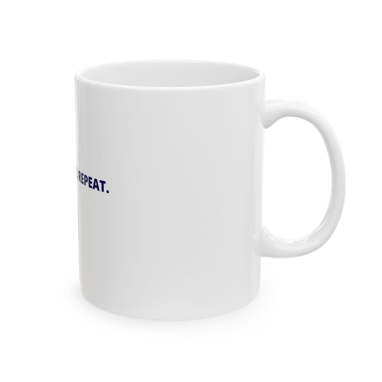 Motivational Ceramic Mug: Rinse. Coach. Repeat. for Coaches, Gifts, Home, Office, Coffee Lovers, Inspirational